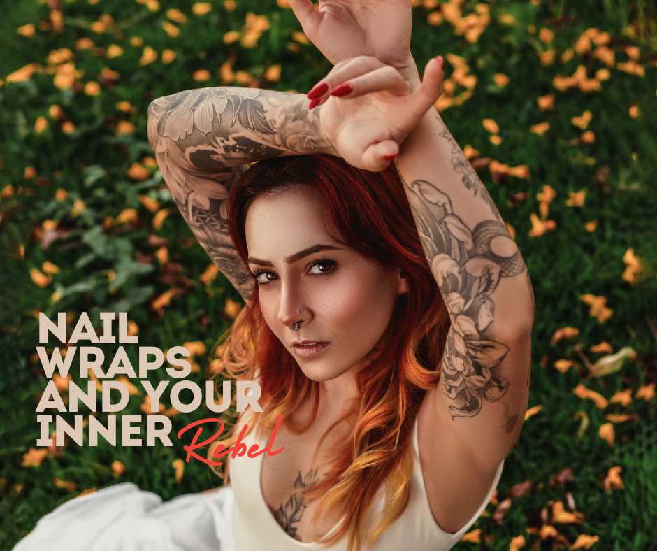 Lily & Fox Nail Wraps and Your Inner Rebel